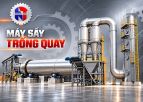 Dây chuyền máy sấy trống quay công nghiệp 